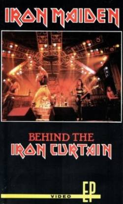 Iron Maiden (UK-1) : Behind the Iron Curtain